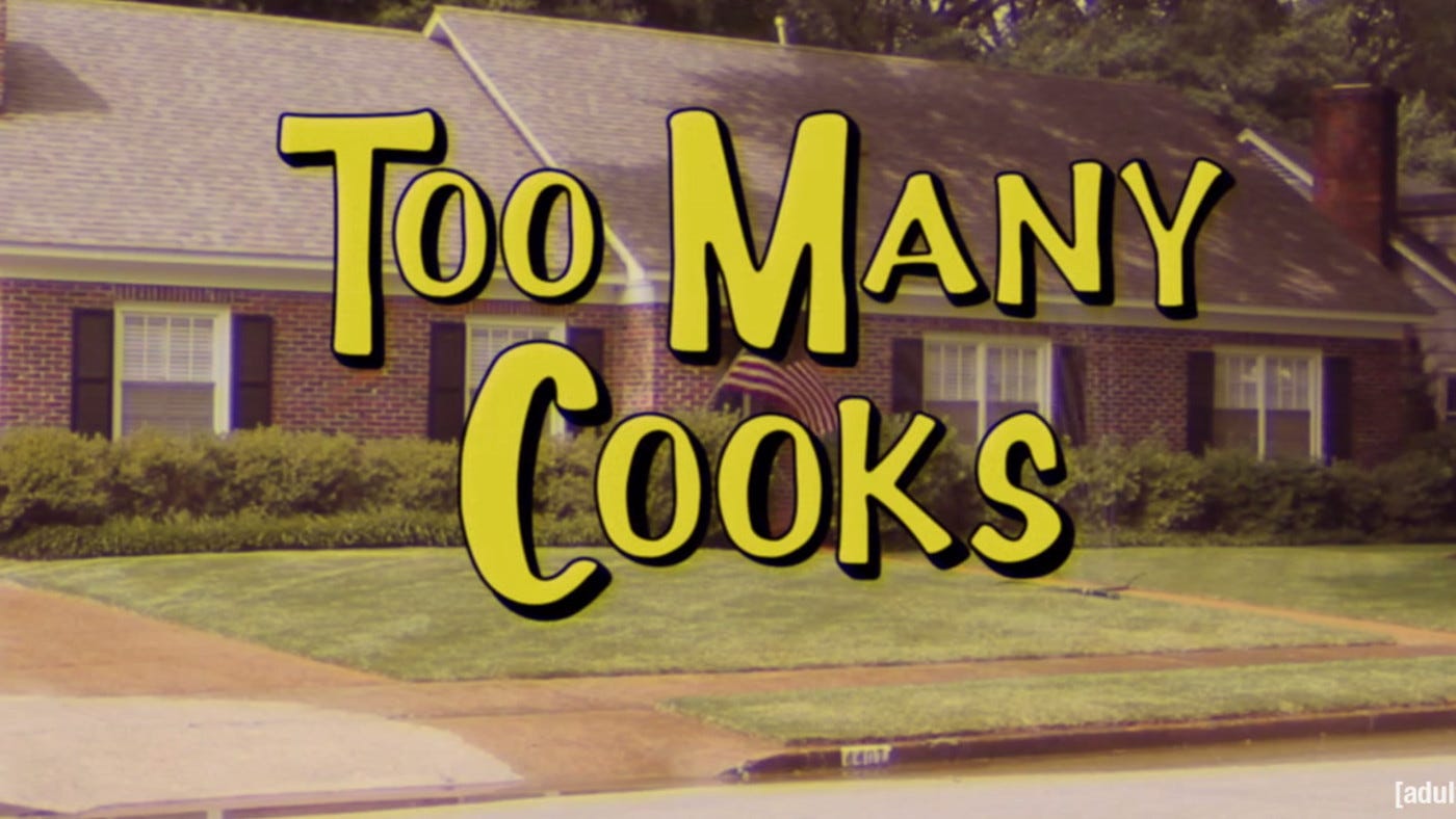 Image result for too many cooks