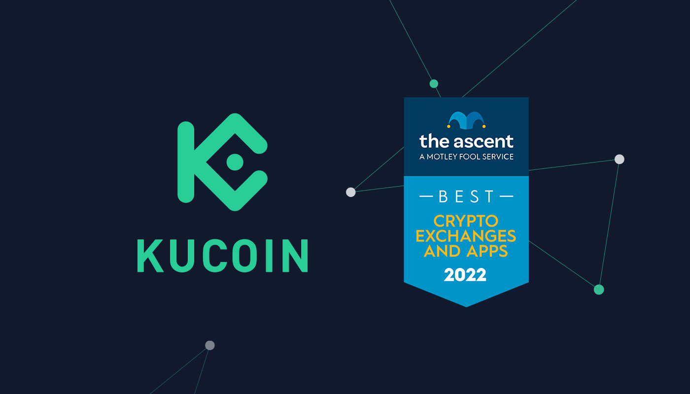 KuCoin Named the Best Crypto App 2022 for Enthusiasts by The Ascent |  Business Wire