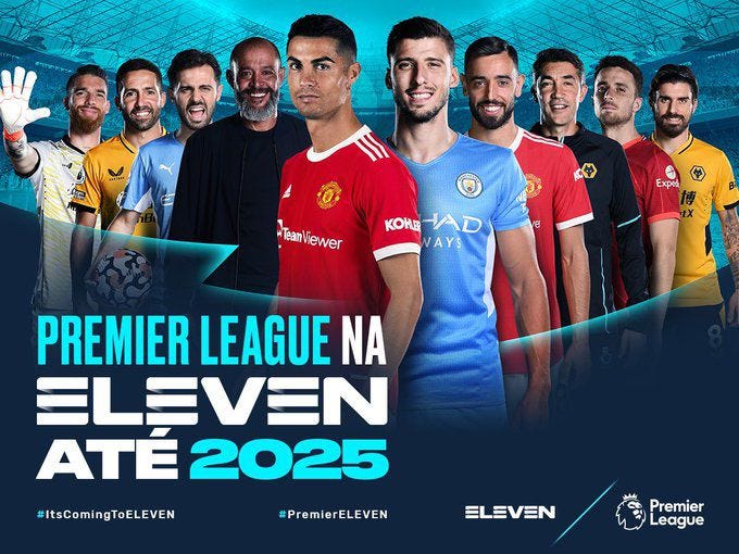 Liga inglesa muda de 'campo' e vai ser transmitida pela Eleven a partir de  2022 - Premier League - SAPO Desporto