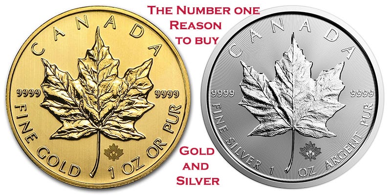 the number one reason to buy gold and silver