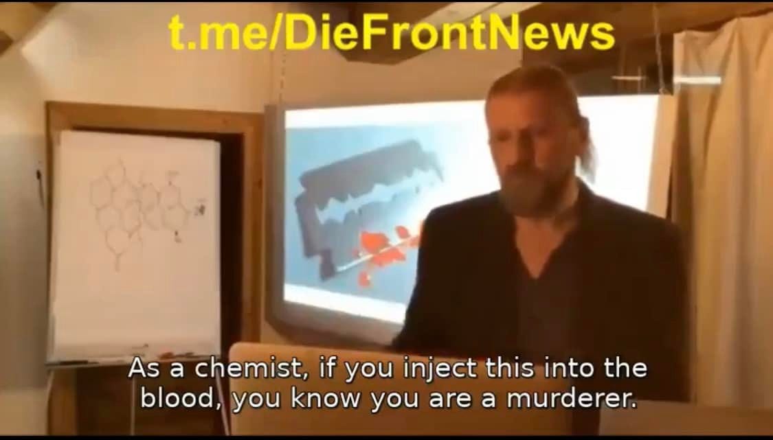 May be an image of 1 person and text that says "t.me/DieFrontNews As a chemist, if you inject this into the blood, you know you are a murderer."