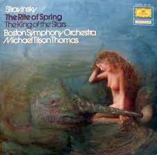 Stravinsky - Boston Symphony Orchestra - Michael Tilson Thomas – The Rite  Of Spring / The King Of The Stars (1972, Vinyl) - Discogs