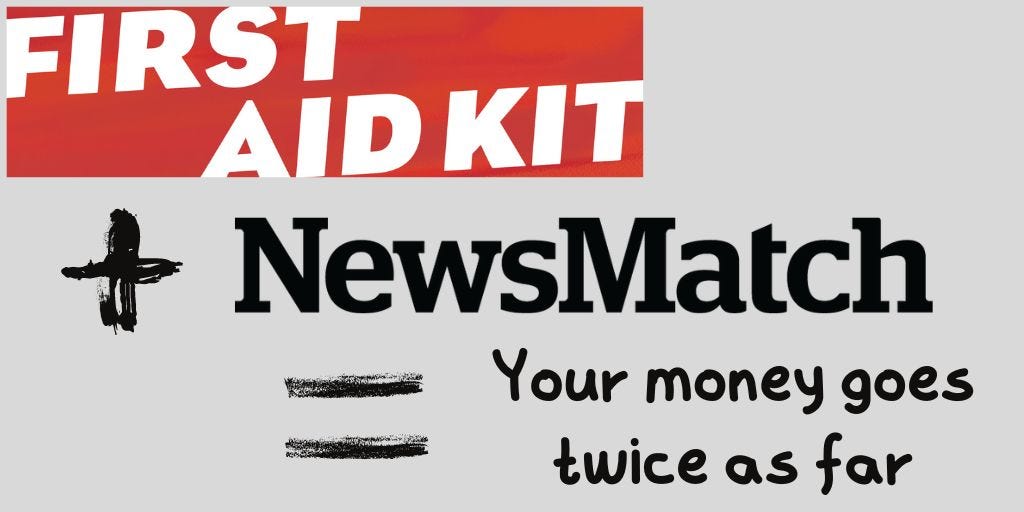 A photo of our logo, a plus sign and the NewsMatch logo. Beneath is an equals sign saying your money goes twice as far.