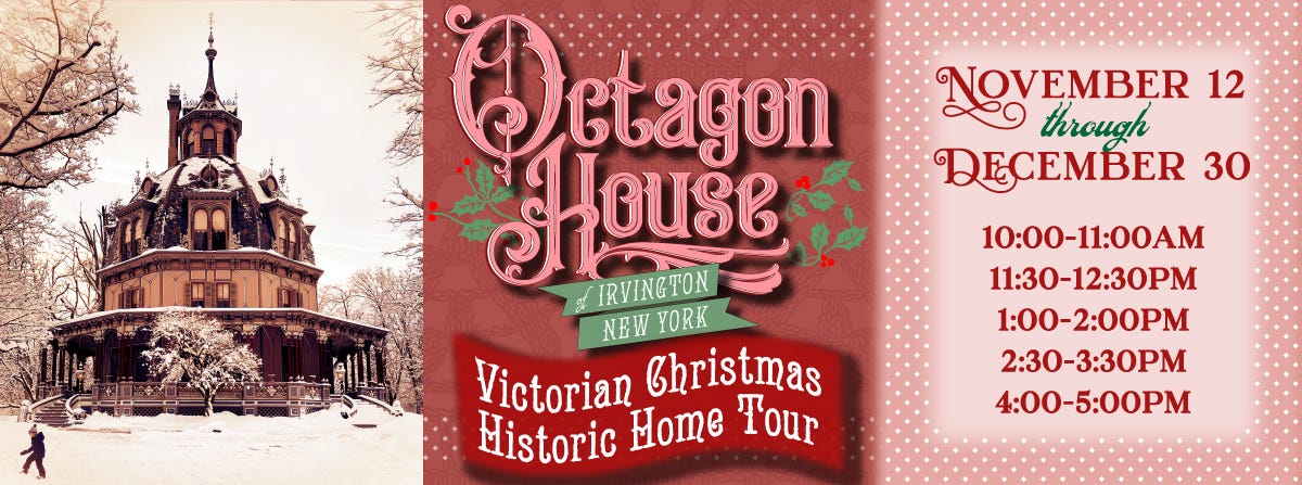 Tickets for The Octagon House: Victorian Christmas Tour in Irvington from ShowClix