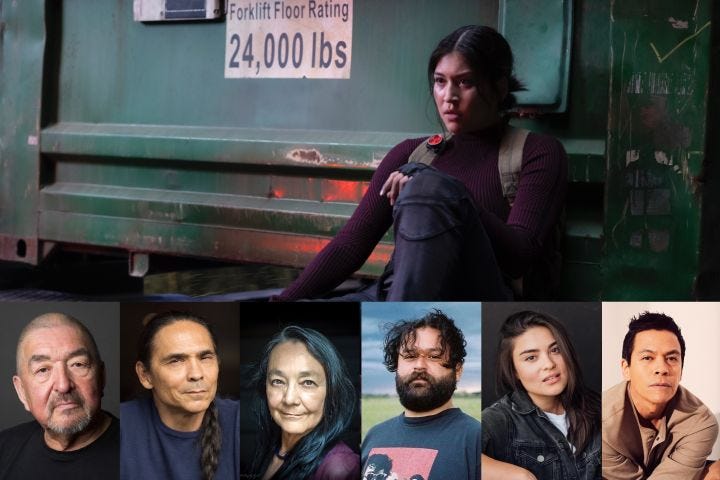 Alaqua Cox, Graham Greene, Zahn McClarnon, Tantoo Cardinal, Cody Lightning, Devery Jacobs, Chaske Spencer