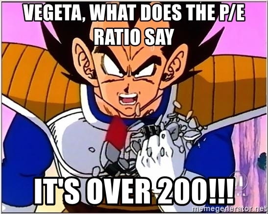 Vegeta, what does the P/E ratio say It's over 200!!! - Over 9000 | Meme  Generator
