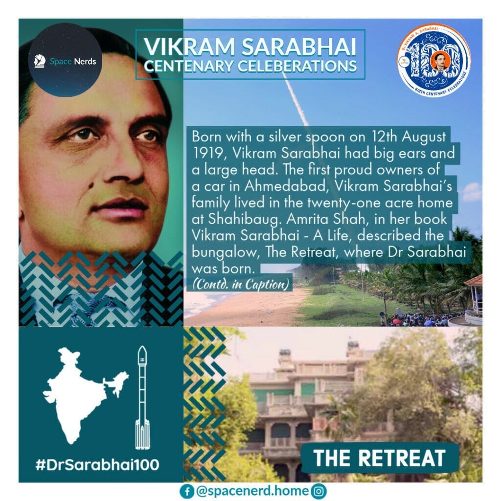 Vikram Sarabhai Centenary Celebrations: The Retreat