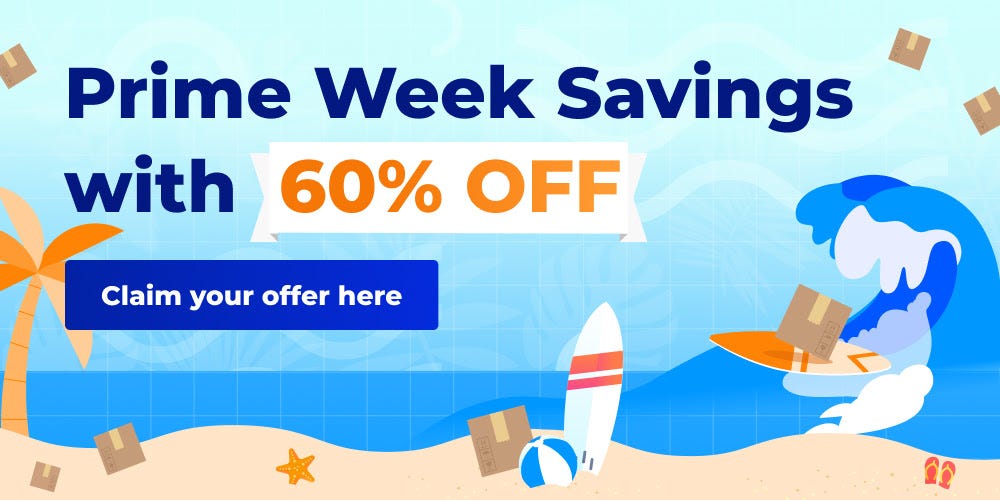 Prime Week Savings with 60% Off