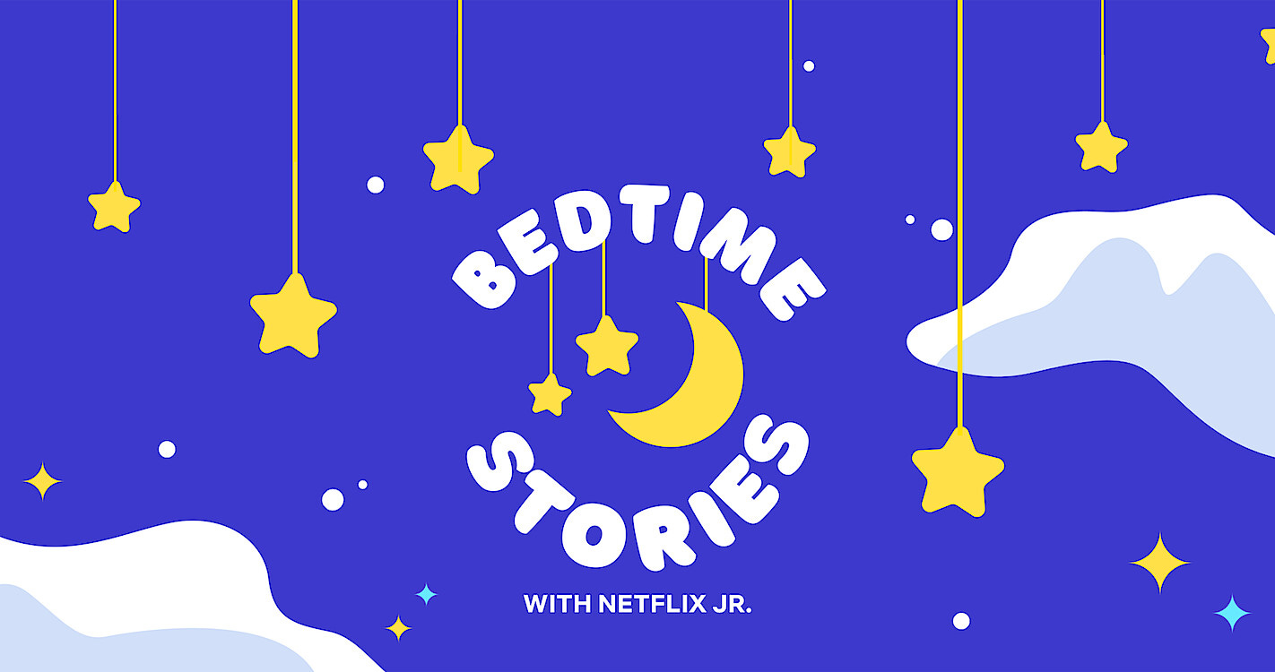Netflix Jr.’s ‘Bedtime Stories’ Are Here to Help Your Kids Sleep Hero Image