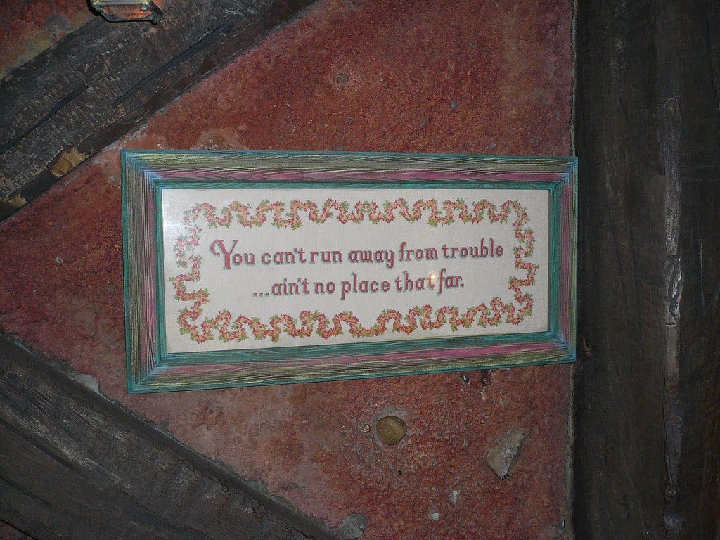 You Cant' Run Away From Trouble Sign Splash Mountain Front… | Flickr