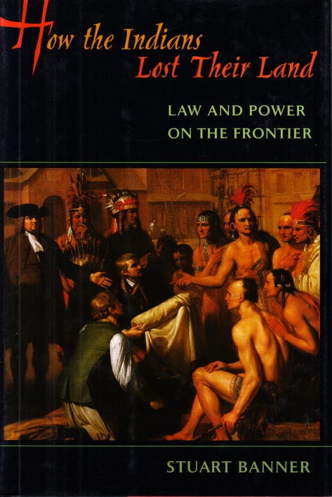 This image shows the cover of Stuart Banner's 2005 book titled _How the Indians Lost Their Land: Law and Power on the Frontier_, published by Belknap Press, an imprint of Harvard University Press. This image shows the cover of Stuart Banner's 2005 book titled _How the Indians Lost Their Land: Law and Power on the Frontier_, published by Belknap Press, an imprint of Harvard University Press.