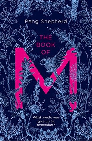 The Book of M by Peng Shepherd