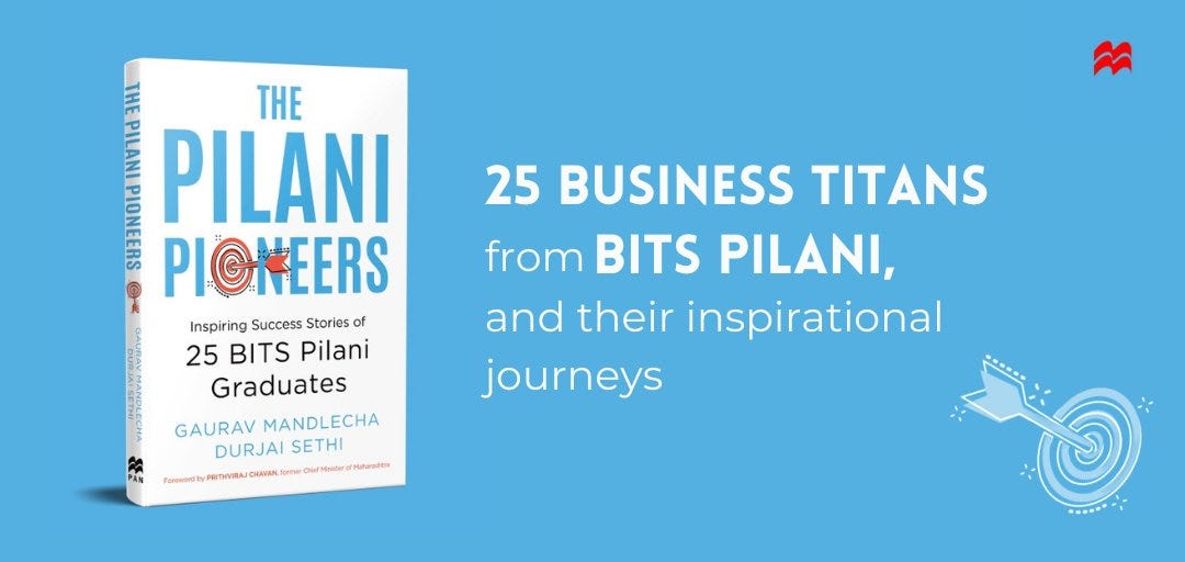 Gaurav Mandlecha on Twitter: &quot;(1/9) What makes BITS Pilani so special?  About 3 years back, @DurjaiSethi and I started our quest to answer this  question. We interviewed 25 Business Titans from BITS