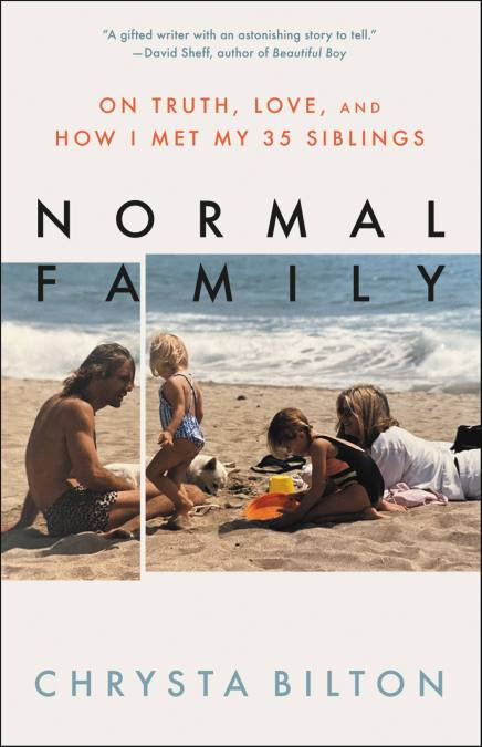 Normal Family by Chrysta Bilton | Little, Brown and Company