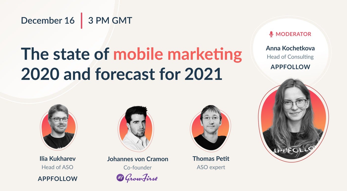 [Recording] The state of mobile marketing 2020 and forecast for 2021