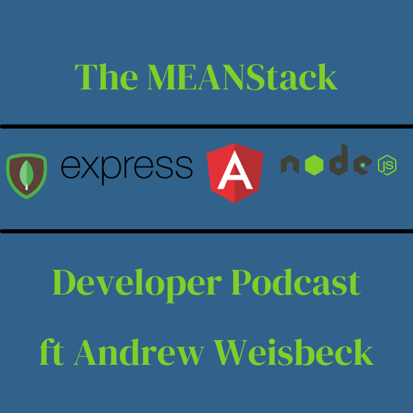MEAN Stack Developer Podcast