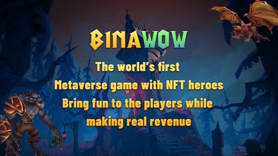 Binawow Launches Metaverse Game-Binawow World of Warcraft