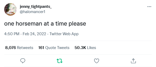A tweet saying "one horseman at a time please"