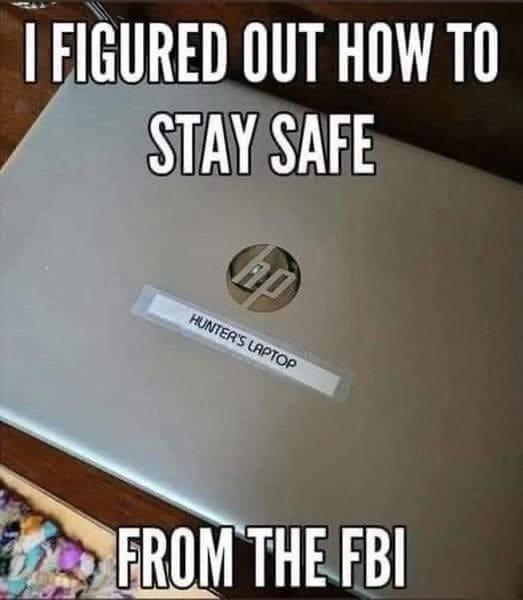 May be an image of text that says 'I FIGURED OUT HOW TO STAY SAFE BP HUNTER'S LAPTOP FROM THE FBI'