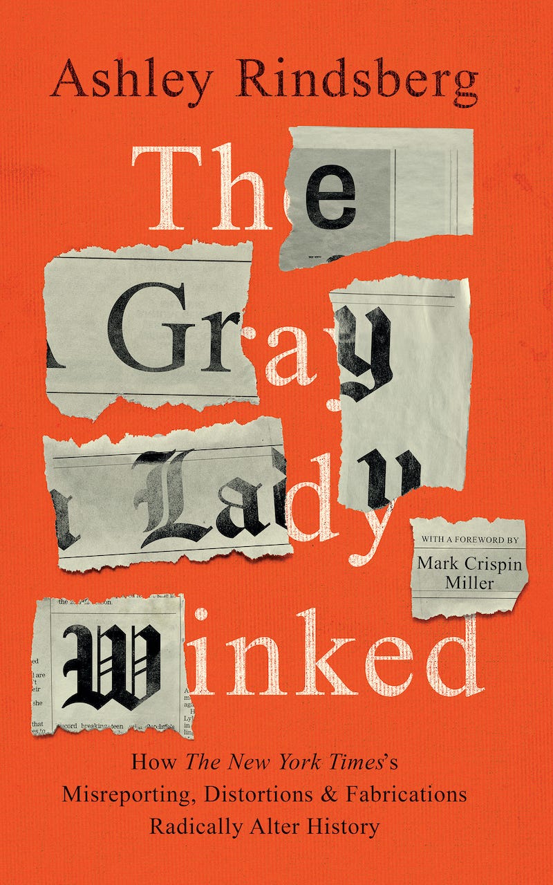 Ashley Rindsberg's book The Gray Lady Winked