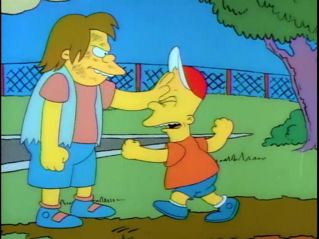 Twitter 上的 That Guy："In the script Swartzwelder gives specific direction  that Bart takes Homer's advice and actually hits Nelson in the Family  Jewels, but having no effect. As aired he is unable