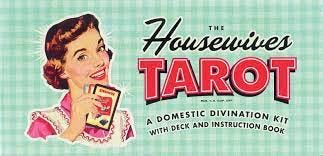 The Housewives Tarot: A Domestic Divination Kit: Kepple, Paul, Buffum,  Jude: 9781931686990: Amazon.com: Books