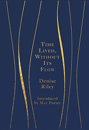 Time Lived, Without Its Flow eBook: Riley, Denise: Amazon.co.uk: Kindle  Store