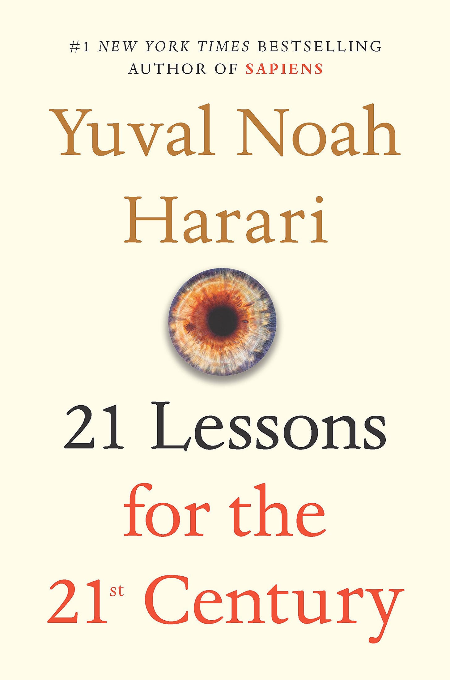 21 Lessons for the 21st Century : Harari, Yuval Noah: Amazon.com.mx: Libros