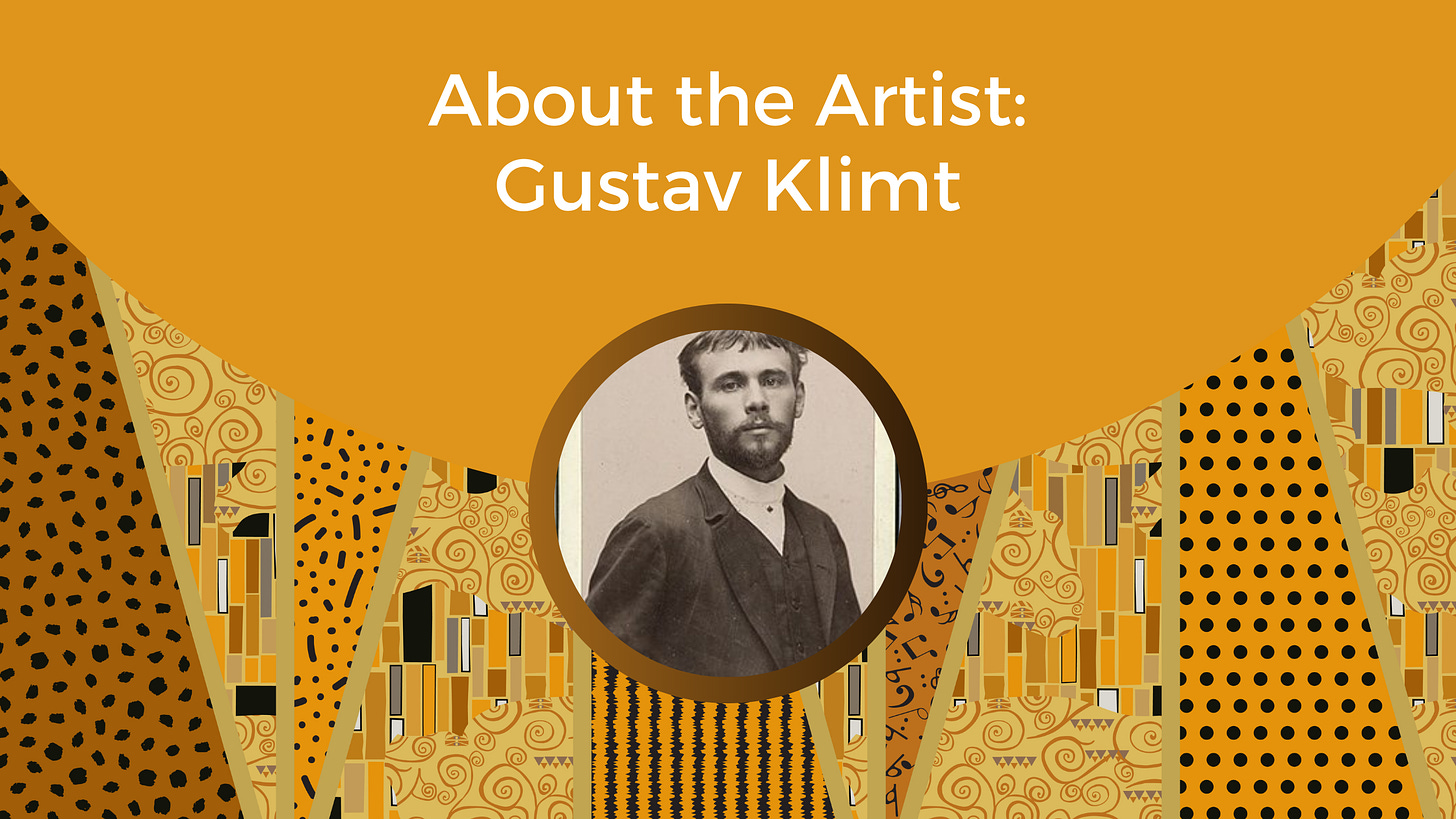 About the Artist: Gustav Klimt