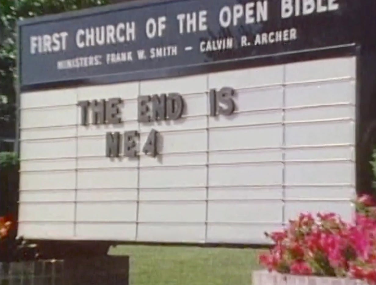 Image of a church sign reading: "The End Is Near"