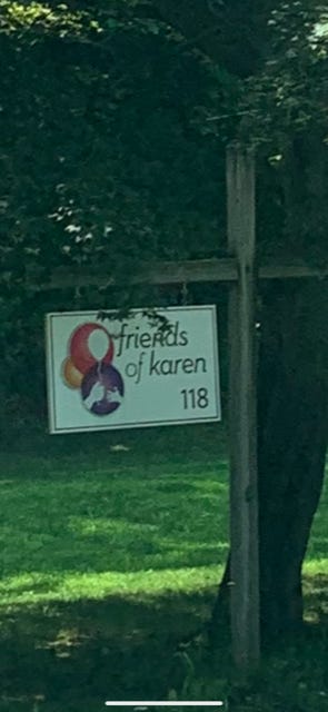 sign reading "friends of karen"