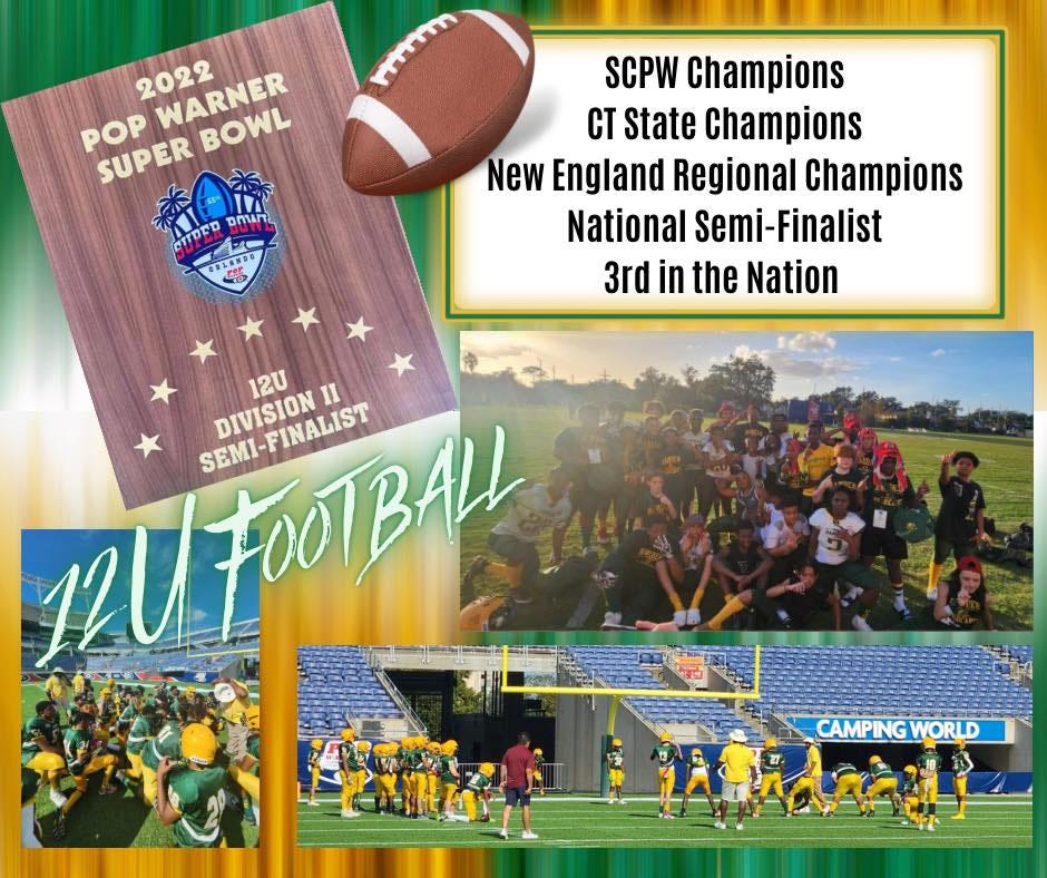 May be an image of ‎2 people, people playing football and ‎text that says '‎2022 WARNER BOWL POP SUPER WI CTTOED םM× SCPW Champions CT State Champions New England Regional Champions National Semi-Finalist 3rd in the Nation 12U PUFOTBALL 120 FOOTBALL SEMI-FINALIST DIVISION II CAMPING WORLD‎'‎‎