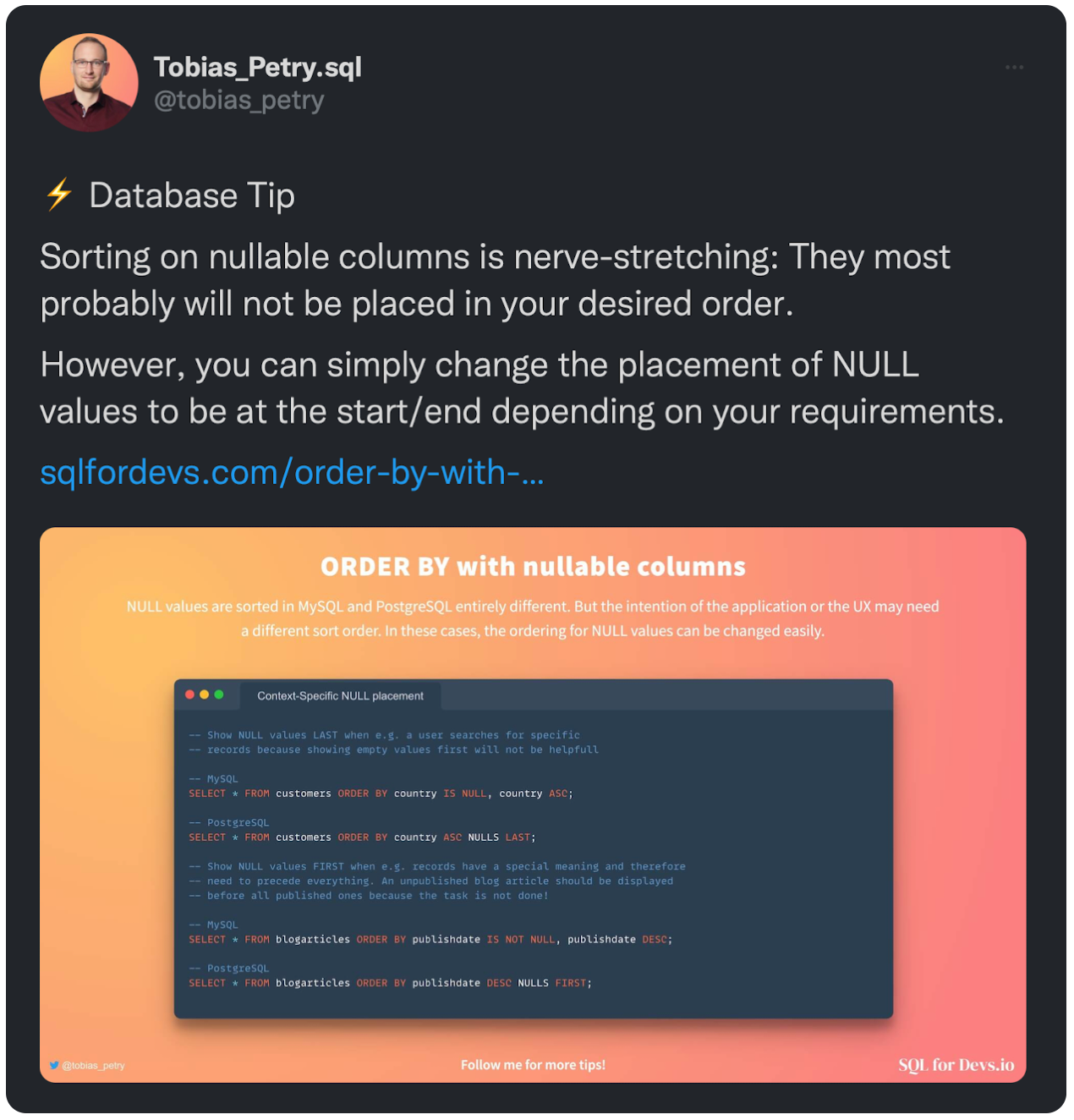 ⚡️ Database Tip Sorting on nullable columns is nerve-stretching: They most probably will not be placed in your desired order. However, you can simply change the placement of NULL values to be at the start/end depending on your requirements. 