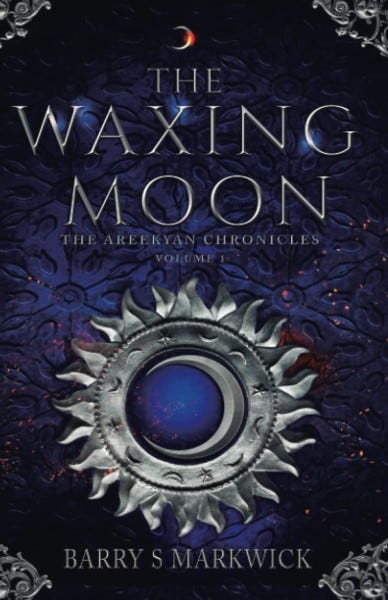 Book cover of The Waxing Moon by Barry S Markwick showing moon and sun icons