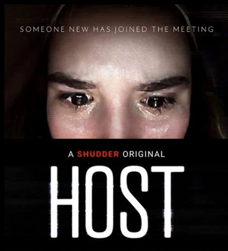 Movie poster, text says "Someone new has joined the meeting" "A Shudder Original Host" image is girl on a screen crying scared