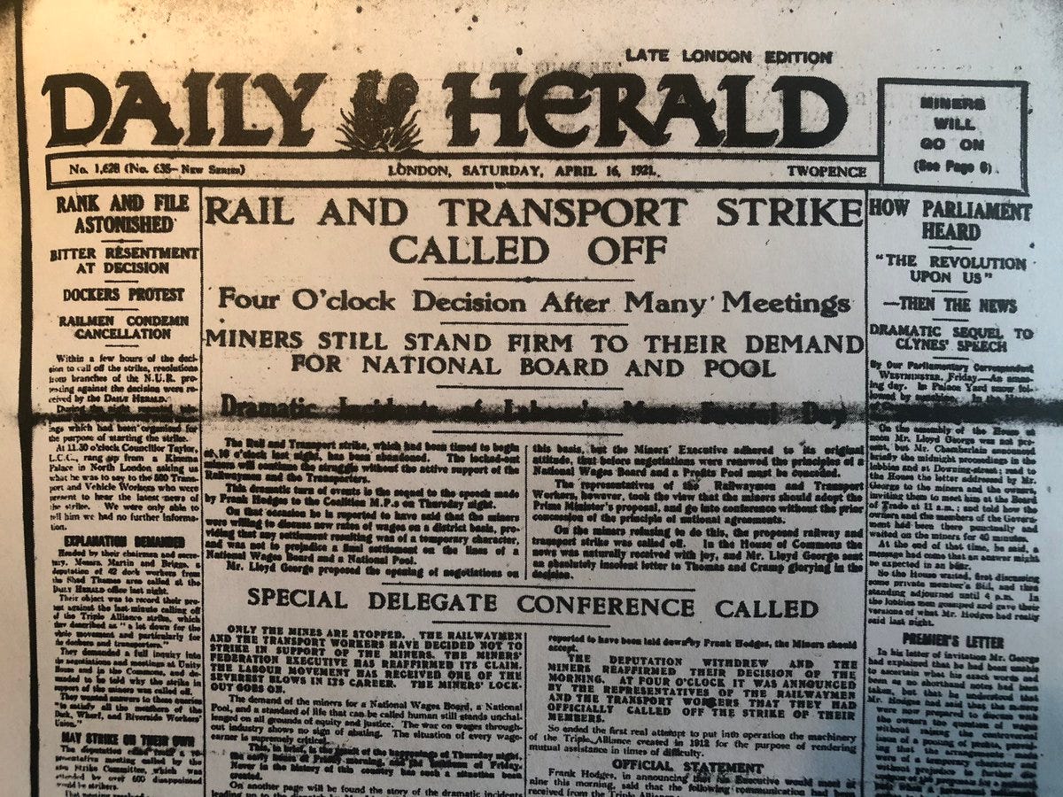 Ralph Darlington on Twitter: &quot;&#39;Black Friday&#39; 15 April 1921 centenary today  of when leaders of the Triple Alliance called off a proposed strike in  support of the miners - a terrible betrayal