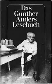 Amazon.fr - Das Gunther Anders Lesebuch - - Livres