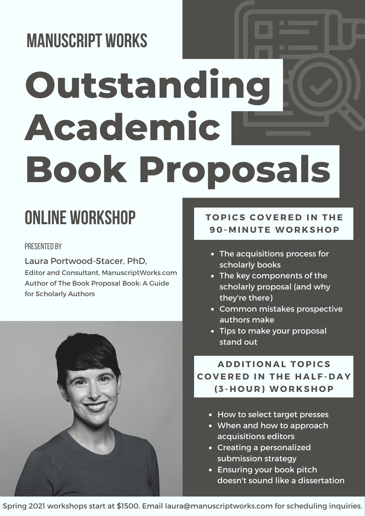 A flyer that conveys all the information contained in this newsletter plus a headshot of the workshop presenter (me)