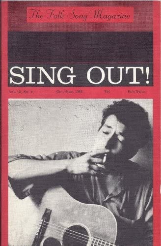 Sing Out Magazine (October/November 1962,Bob Dylan): Irwin Silber:  Amazon.com: Books