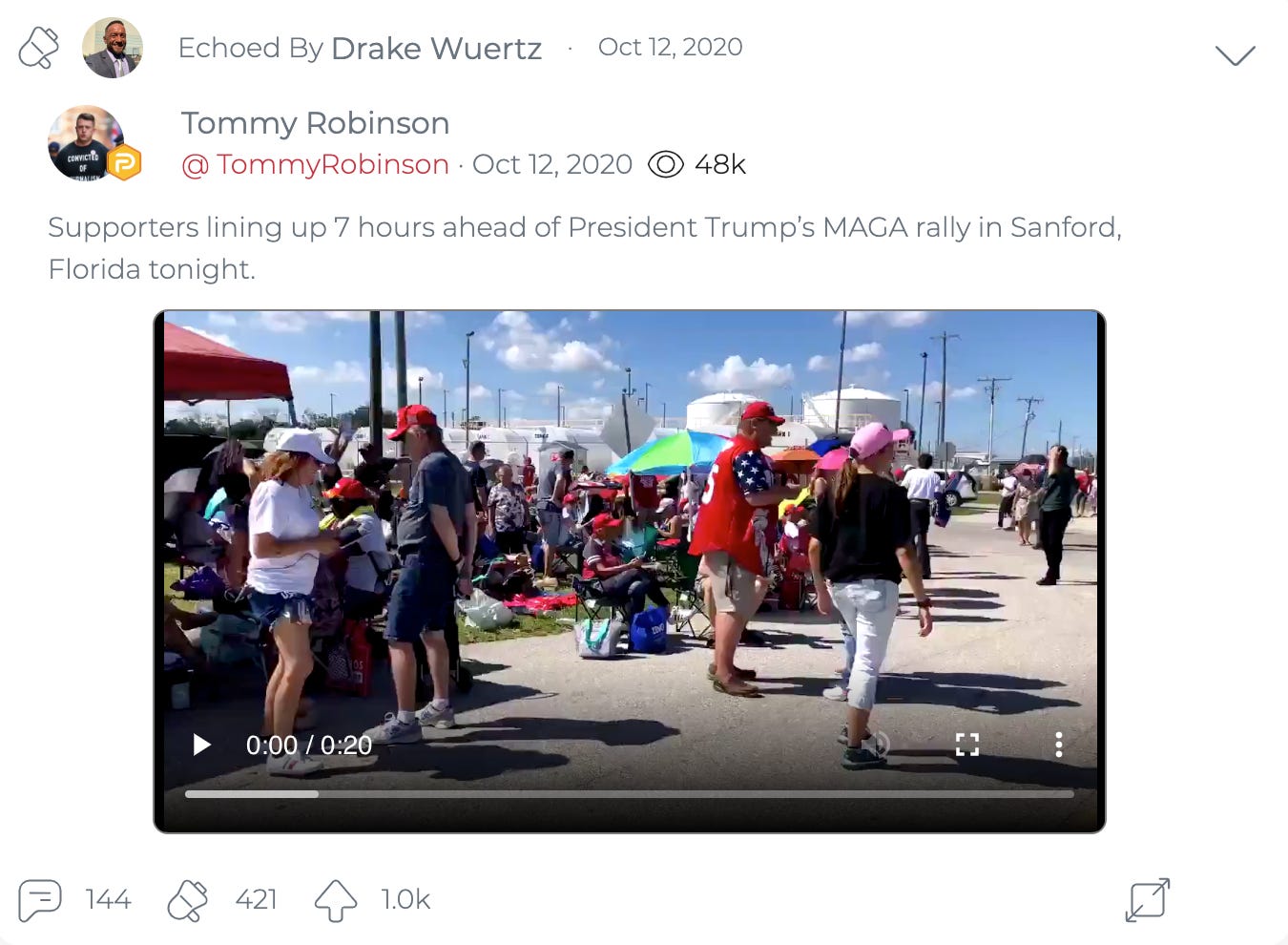 @DrakeWuertzFLA’s second “echo” of Tommy Robinson, sharing an October 12, 2020 post about a video of the line to get into a Donald Trump campaign rally in Sanford, Florida. (Image: Parler screenshot)