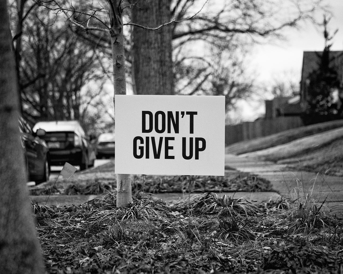 Don't give up.