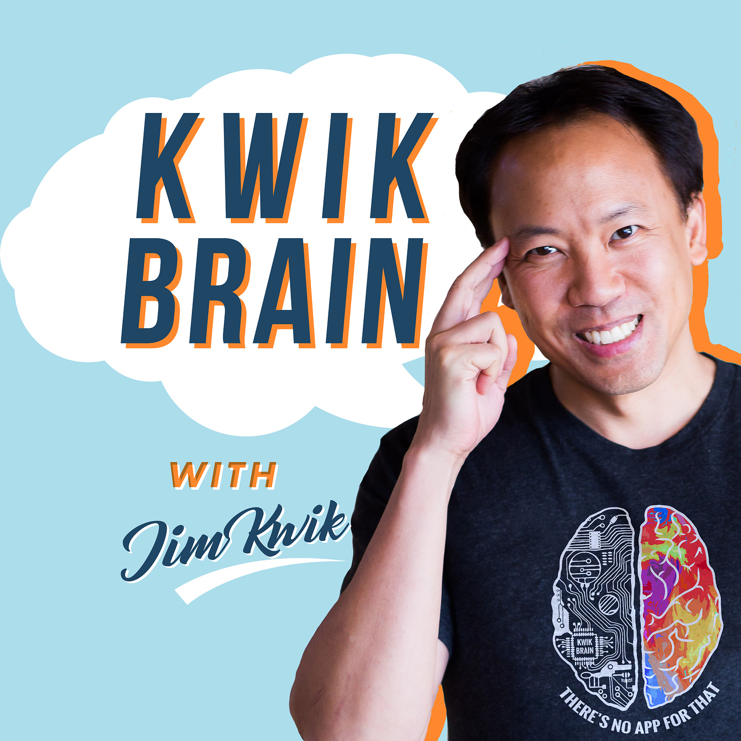 Kwik Brain with Jim Kwik | Listen via Stitcher for Podcasts