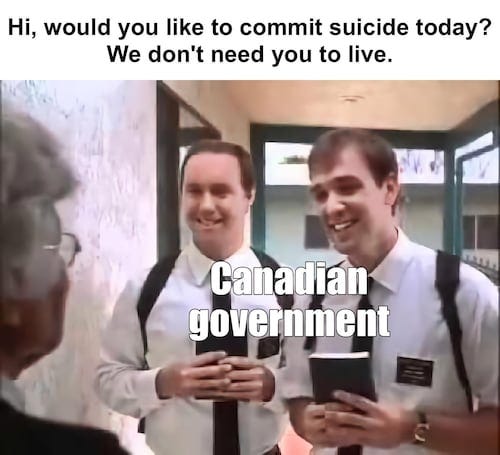Be your own death panel, Canadians!