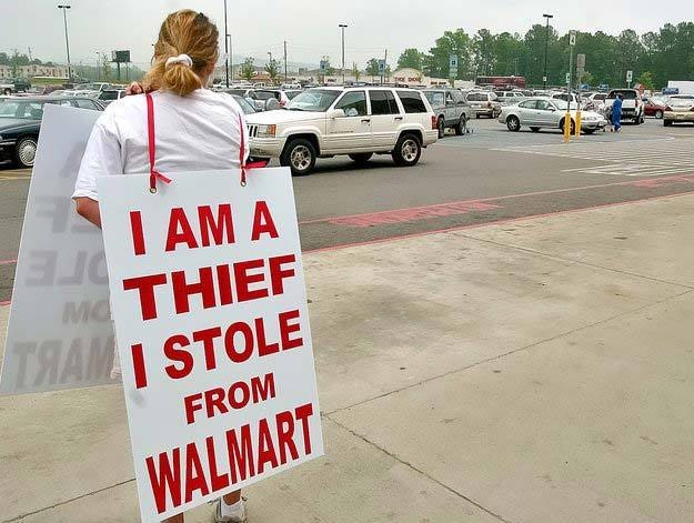 i-am-a-thief-i-stole-from-walmart-shoplifting-sign1 - Cyndy Etler