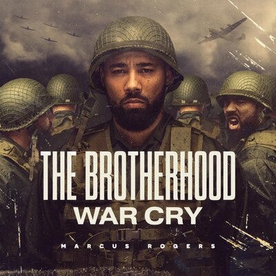 The Brotherhood: War Cry by Marcus Rogers