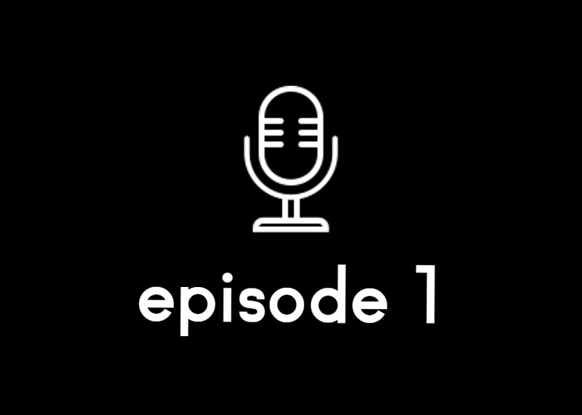 White outline of a microphone with the words 'episode 1' underneath on a black background