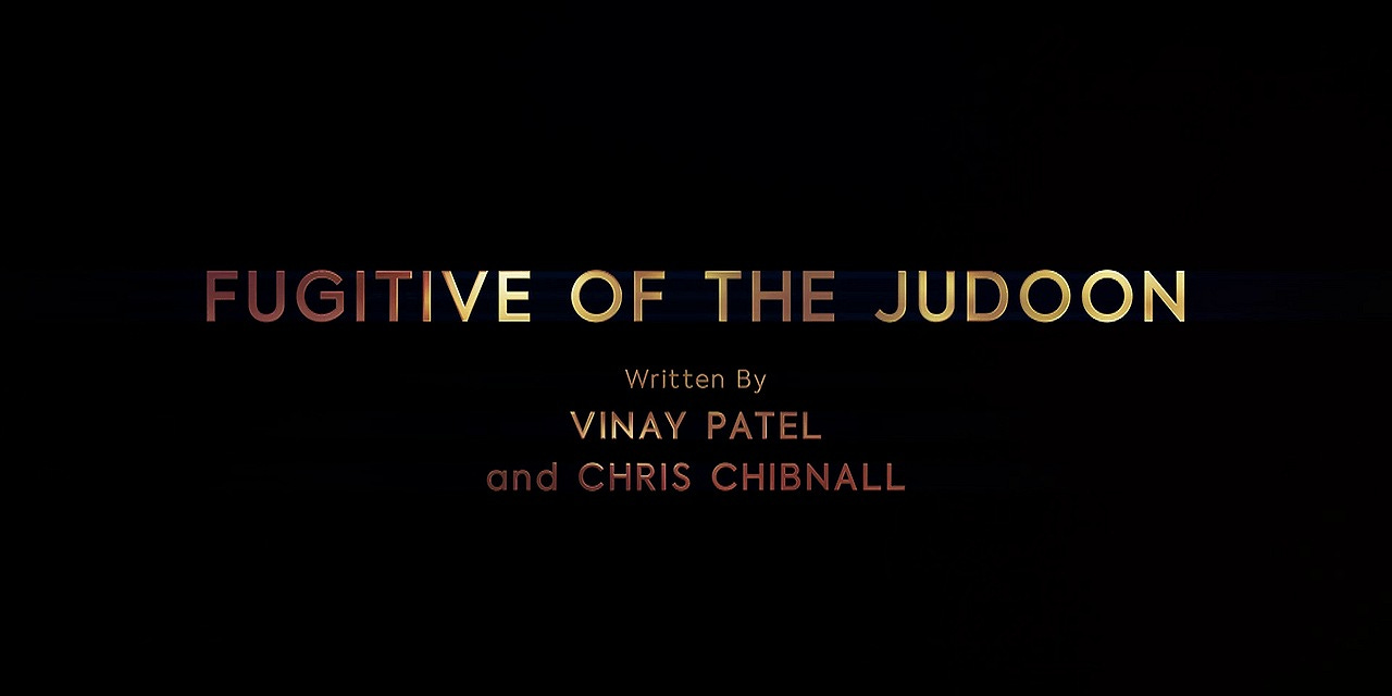 This image shows the title card of "Fugitive of the Judoon" (Doctor Who Series 12's fifth episode), as well as the official, onscreen credits of co-writers Vinay Patel and Chris Chibnall.