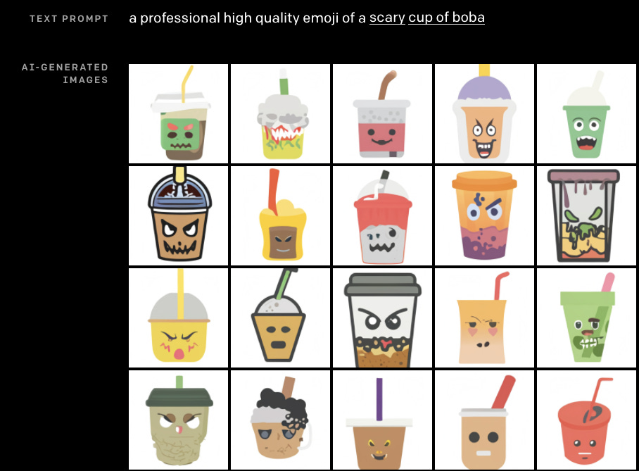 Prompt: "A professional high quality emoji of a scary cup of boba". Result: Boba often has angry eyebrows or jagged teeth. One is crumpled and rotting on the bottom.
