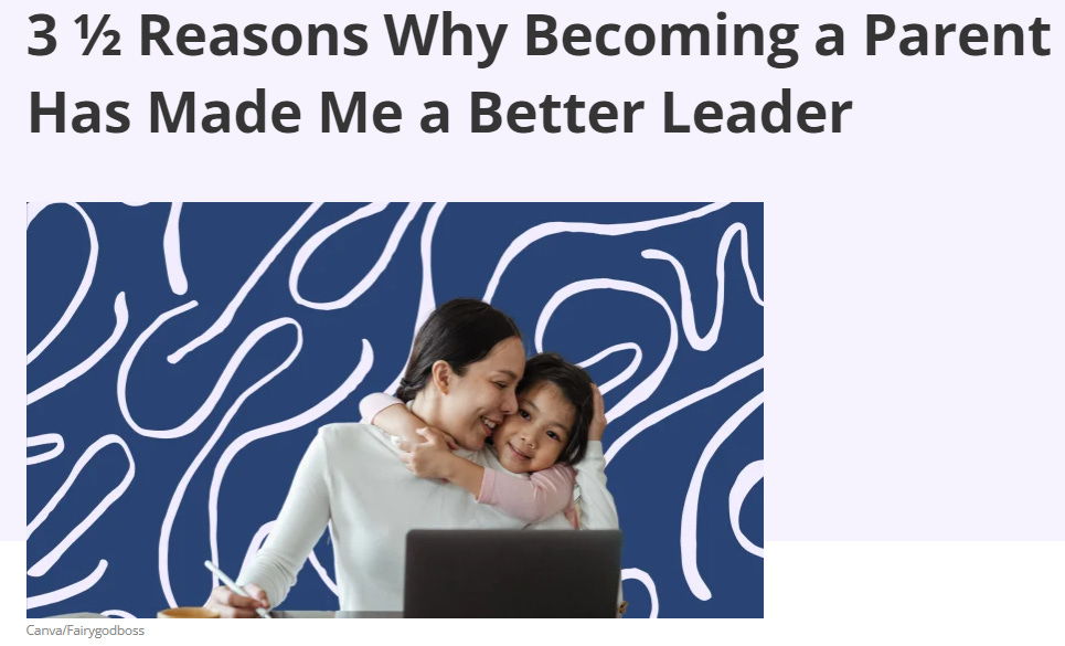 Parenting leadership article in Fairygodboss