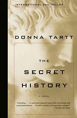 The Secret History: Tartt, Donna + Free Shipping